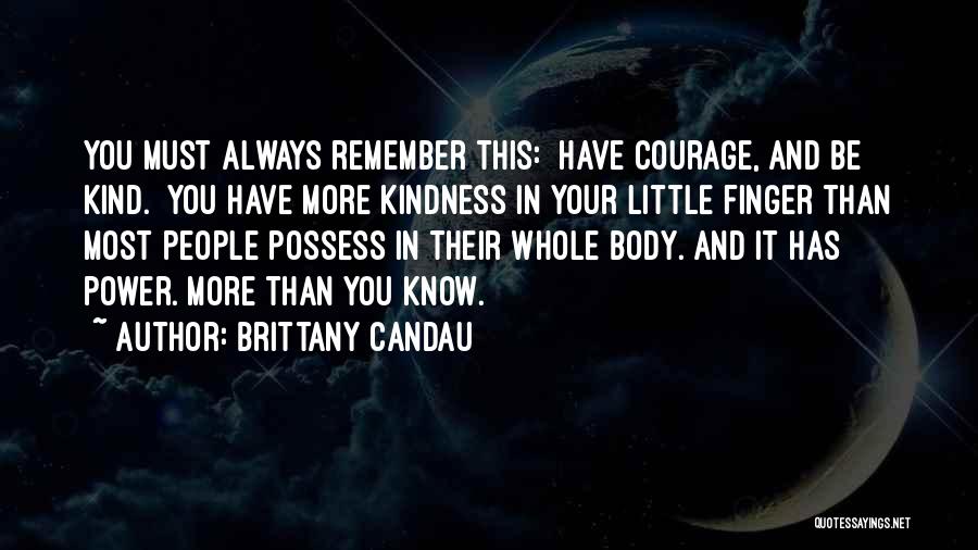 Brittany Candau Quotes 1379779