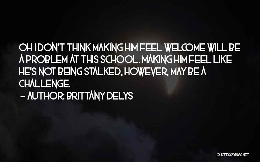 Brittany DeLys Quotes 617110