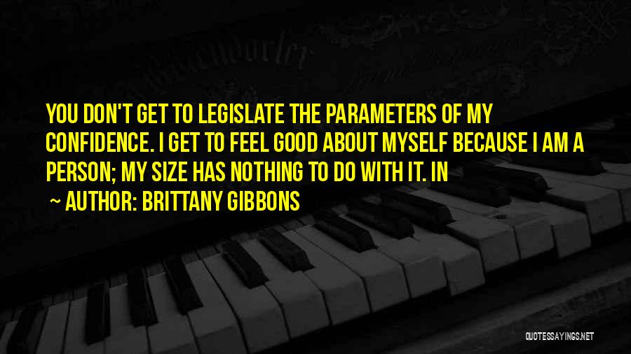 Brittany Gibbons Quotes 1113839