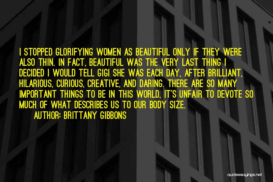 Brittany Gibbons Quotes 331401