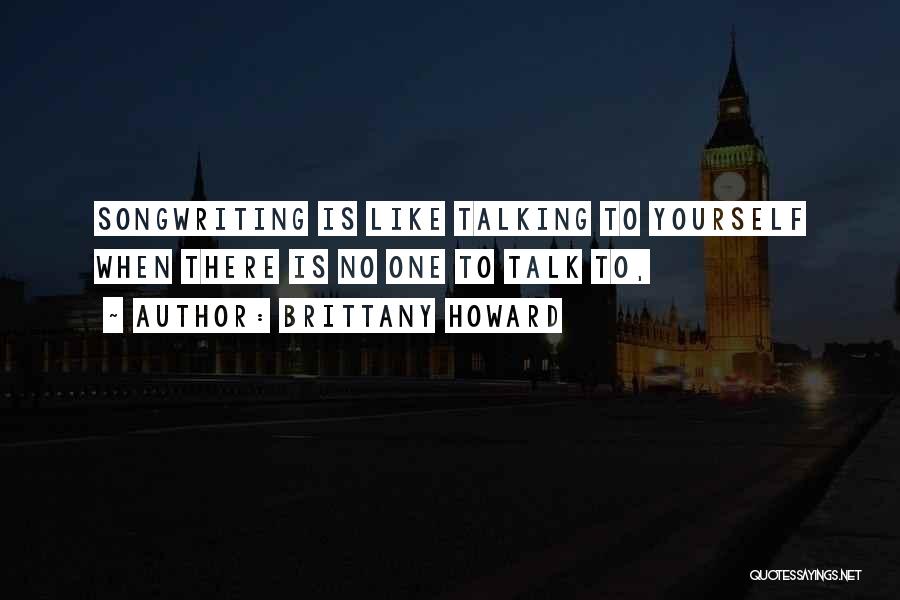 Brittany Howard Quotes 1357143