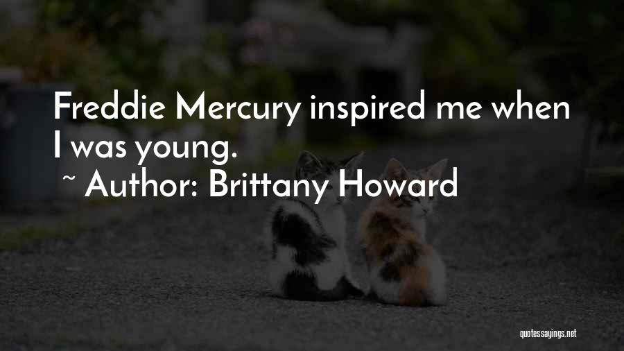 Brittany Howard Quotes 238645