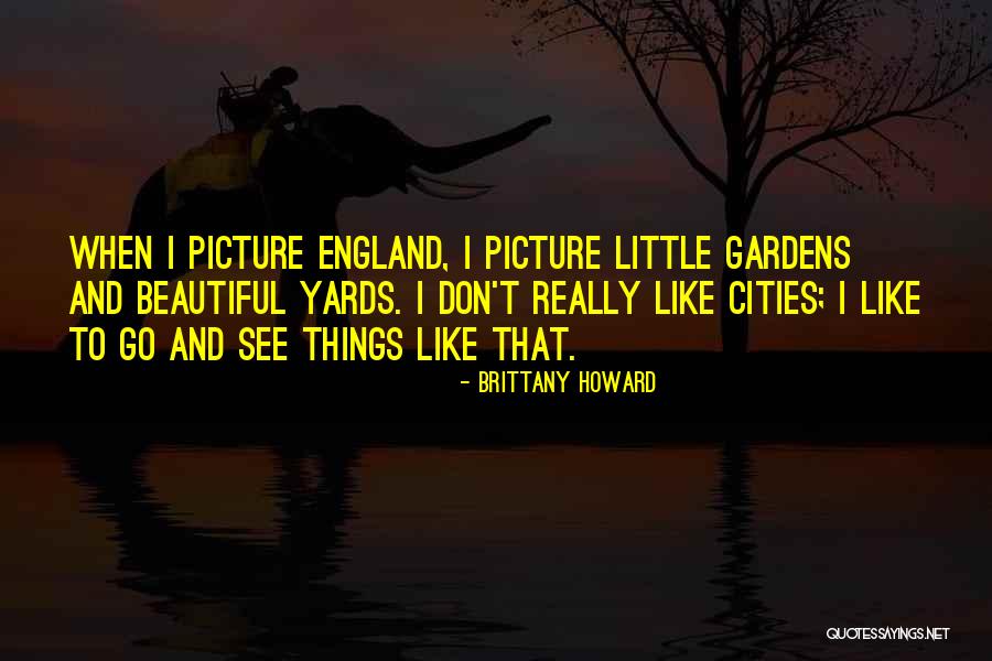 Brittany Howard Quotes 91932