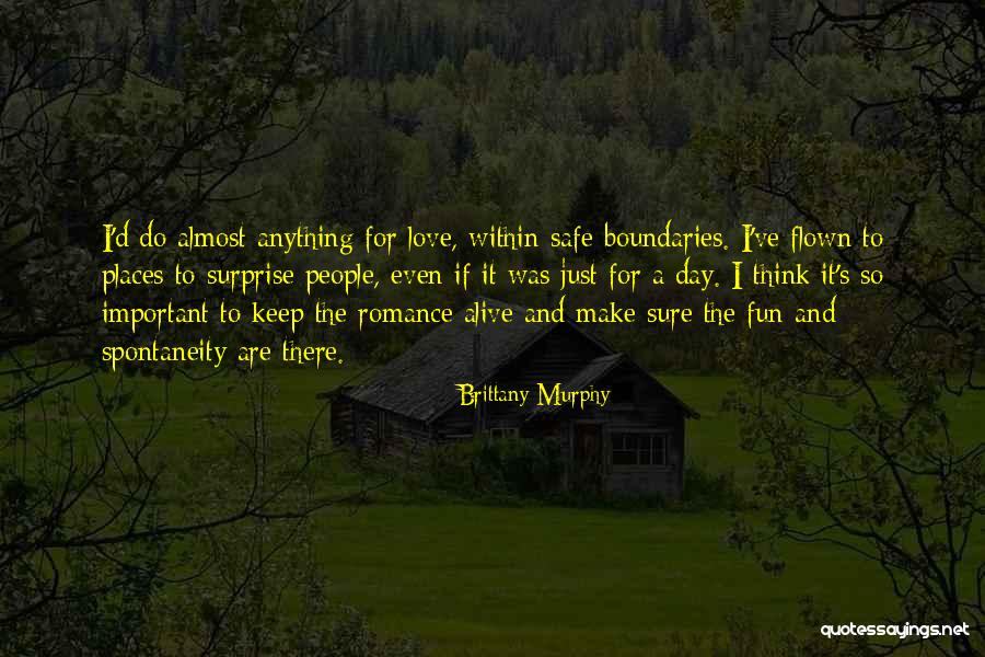 Brittany Love Quotes By Brittany Murphy Brittany Love Quotes By Brittany Murphy
