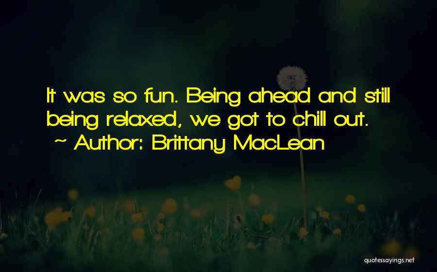 Brittany MacLean Quotes 1174099