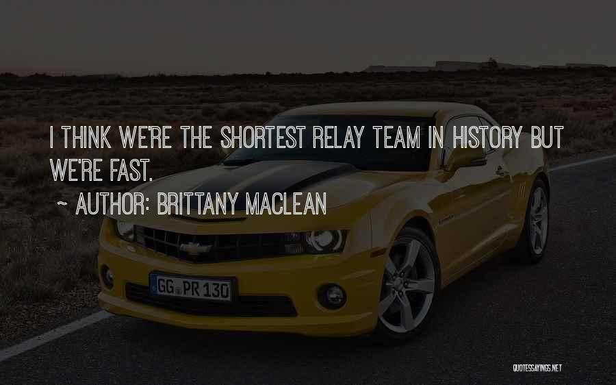 Brittany MacLean Quotes 1883476