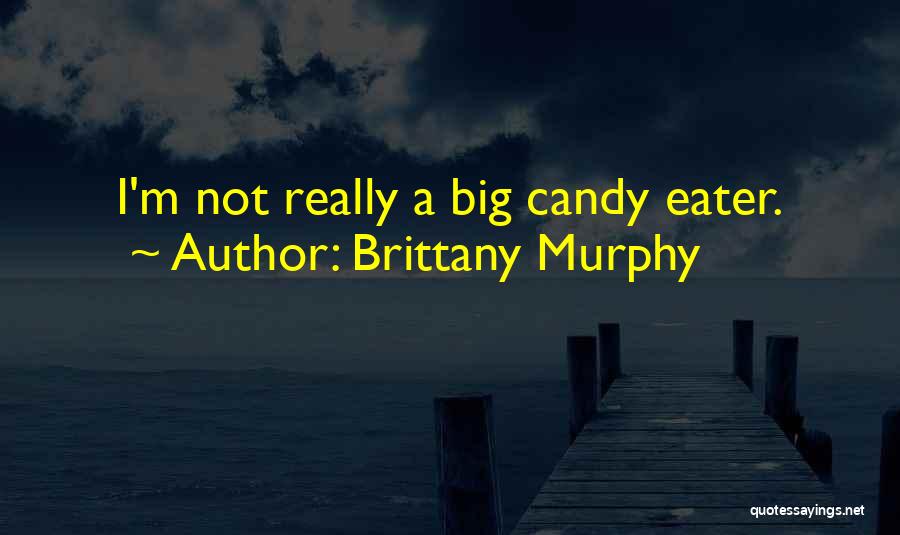 Brittany Murphy Quotes 1183573