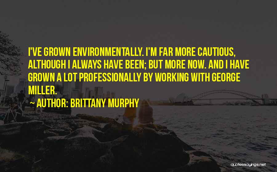 Brittany Murphy Quotes 132463