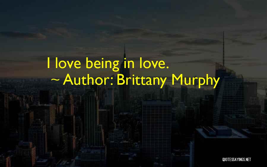 Brittany Murphy Quotes 1475367