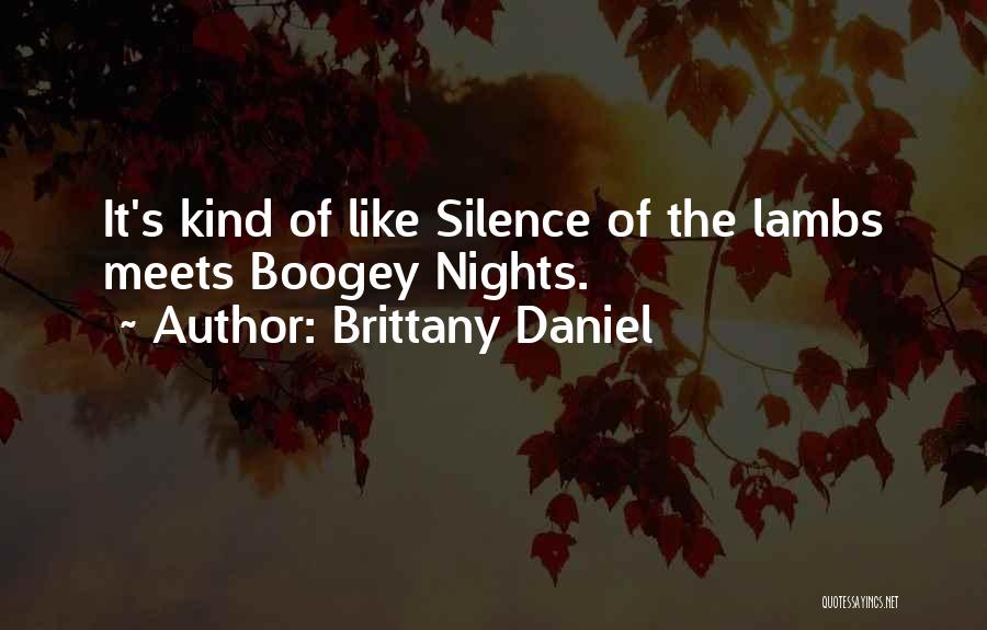 Brittany Quotes By Brittany Daniel