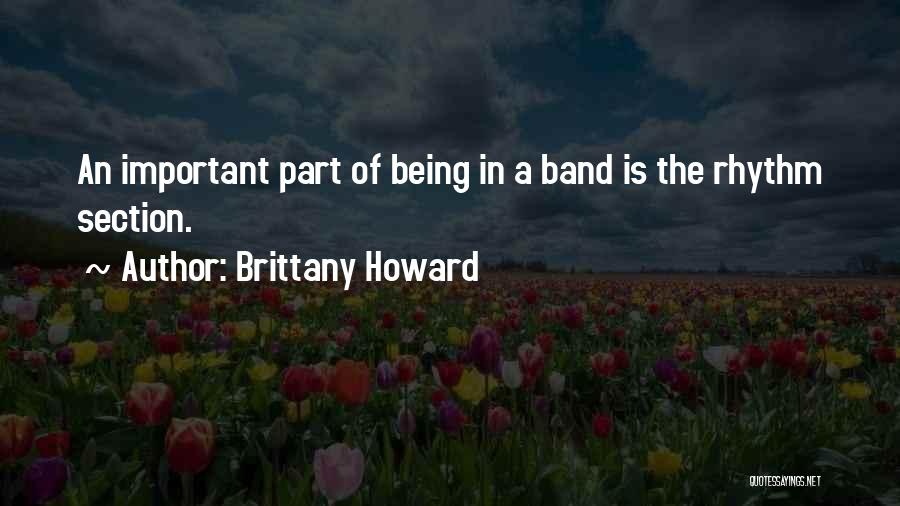 Brittany Quotes By Brittany Howard