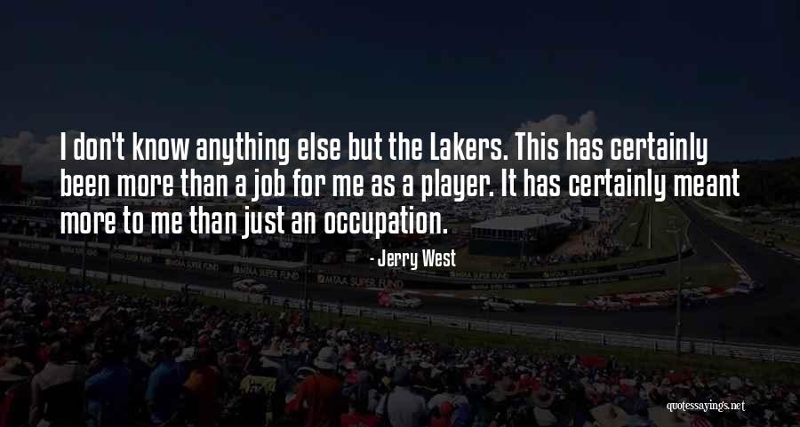 Brittenham Farms Quotes By Jerry West Brittenham Farms Quotes By Jerry West