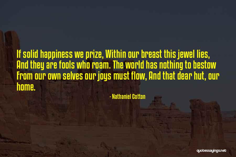 Brittenham Farms Quotes By Nathaniel Cotton Brittenham Farms Quotes By Nathaniel Cotton