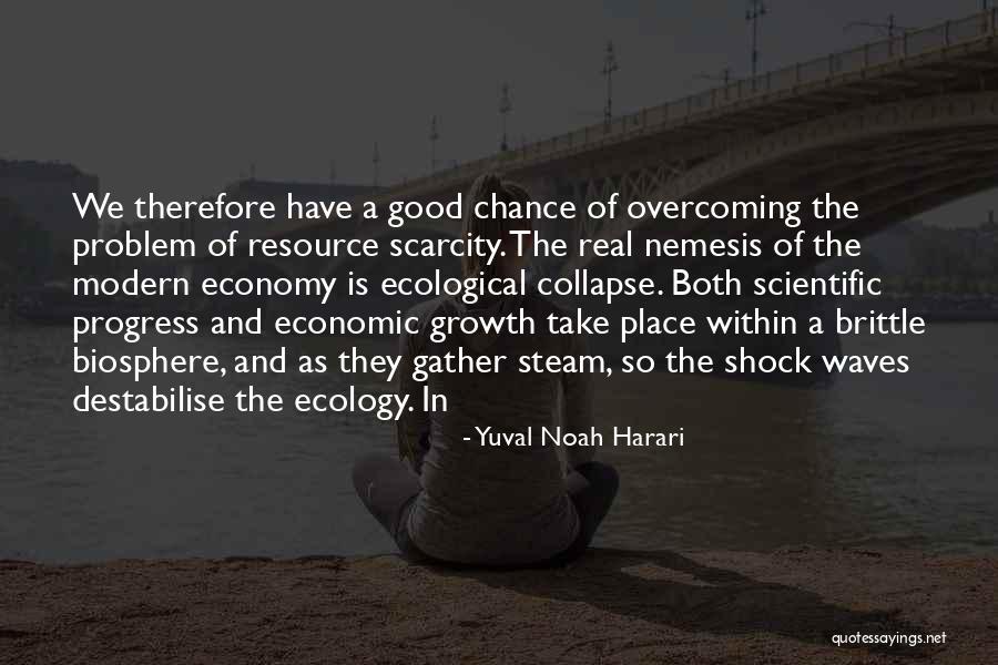 Brittle Quotes By Yuval Noah Harari