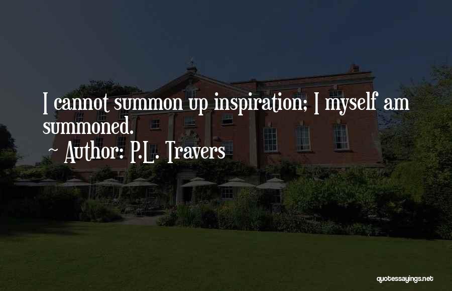 Brittleness Of Material Quotes By P.L. Travers
