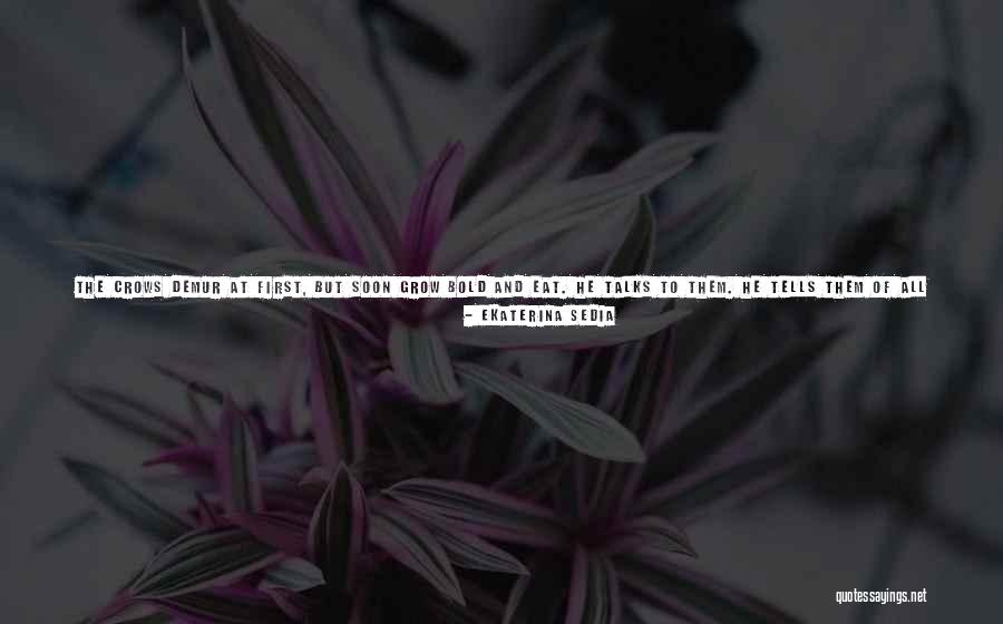 Brittleness Physical Or Chemical Property Quotes By Ekaterina Sedia Brittleness Physical Or Chemical Property Quotes By Ekaterina Sedia