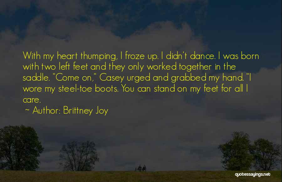 Brittney Joy Quotes 1397411