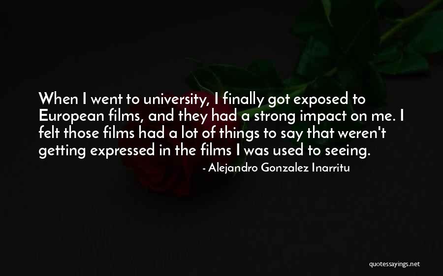 Brittneys Quotes By Alejandro Gonzalez Inarritu Brittneys Quotes By Alejandro Gonzalez Inarritu