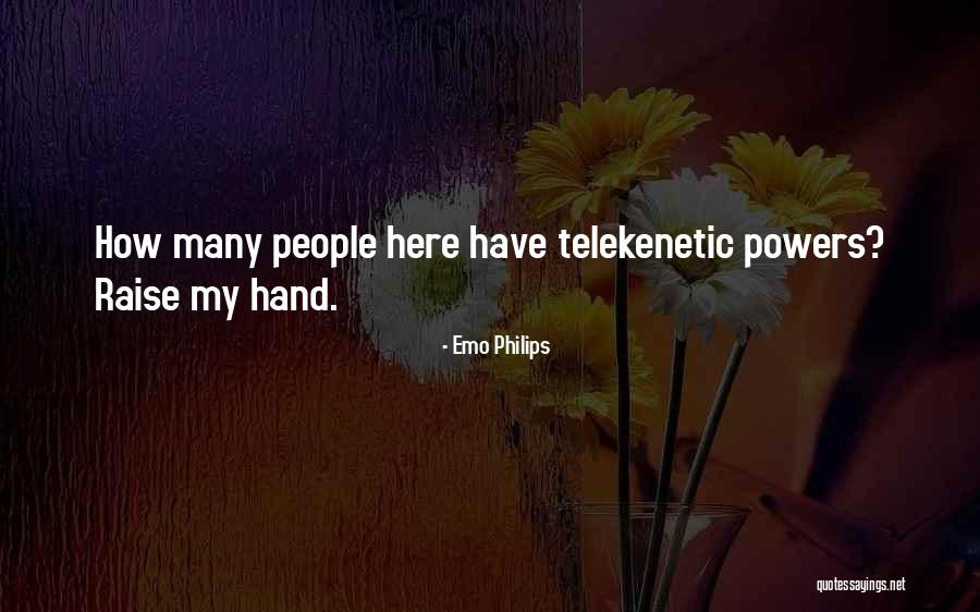 Britvan Realty Quotes By Emo Philips Britvan Realty Quotes By Emo Philips
