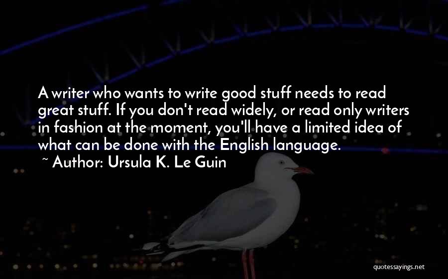 Britza Garcia Quotes By Ursula K. Le Guin