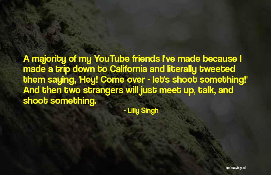 Brividi Sulla Quotes By Lilly Singh Brividi Sulla Quotes By Lilly Singh