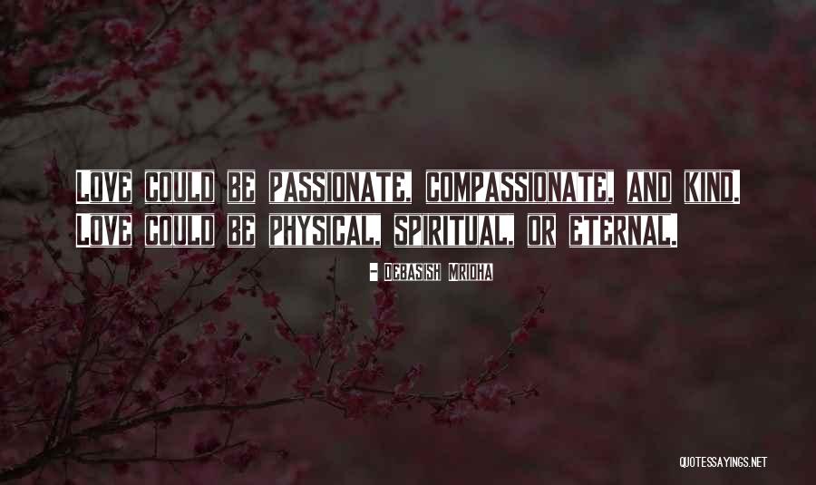 Brixen Keen Quotes By Debasish Mridha Brixen Keen Quotes By Debasish Mridha