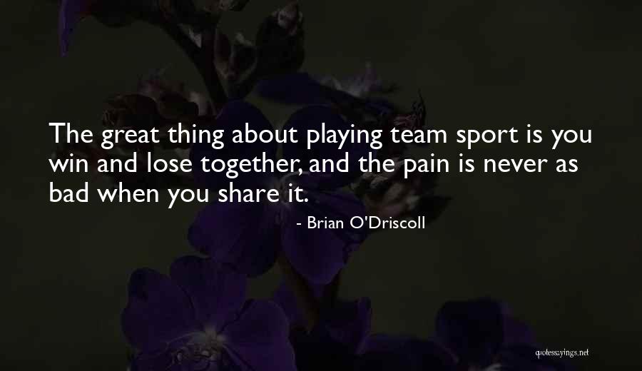 Brixius Aliens Quotes By Brian O'Driscoll Brixius Aliens Quotes By Brian O'Driscoll