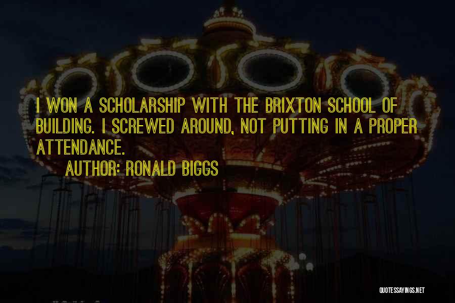 Brixton Quotes By Ronald Biggs