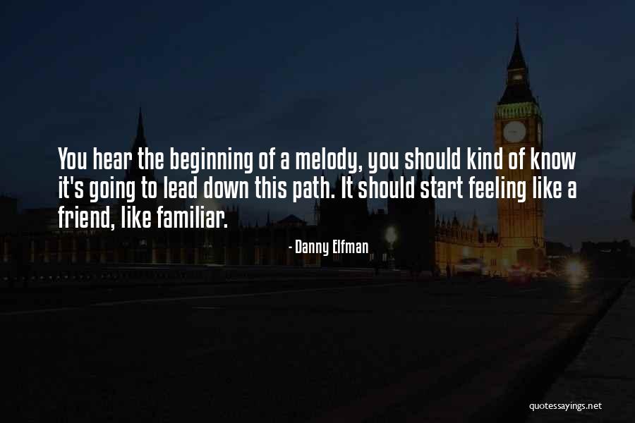 Brizee Quotes By Danny Elfman Brizee Quotes By Danny Elfman