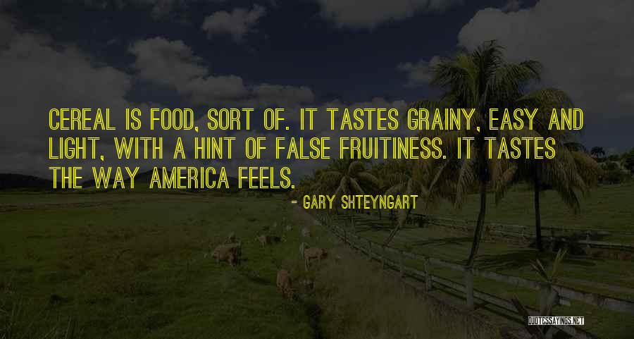 Brizna En Quotes By Gary Shteyngart Brizna En Quotes By Gary Shteyngart