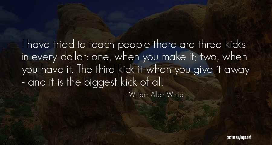 Brizna Significado Quotes By William Allen White Brizna Significado Quotes By William Allen White