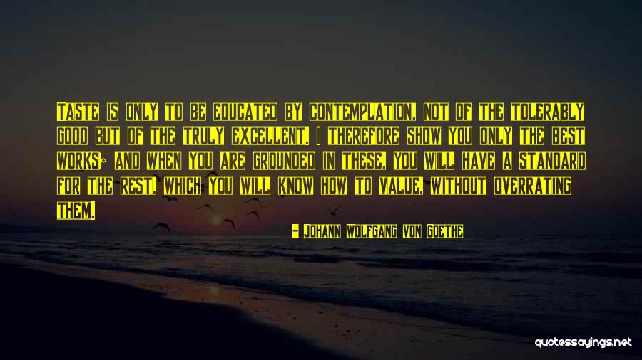 Brkljac Dragan Quotes By Johann Wolfgang Von Goethe Brkljac Dragan Quotes By Johann Wolfgang Von Goethe
