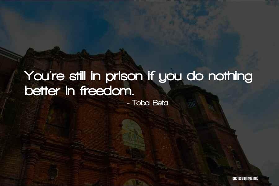 Brnich Quotes By Toba Beta Brnich Quotes By Toba Beta