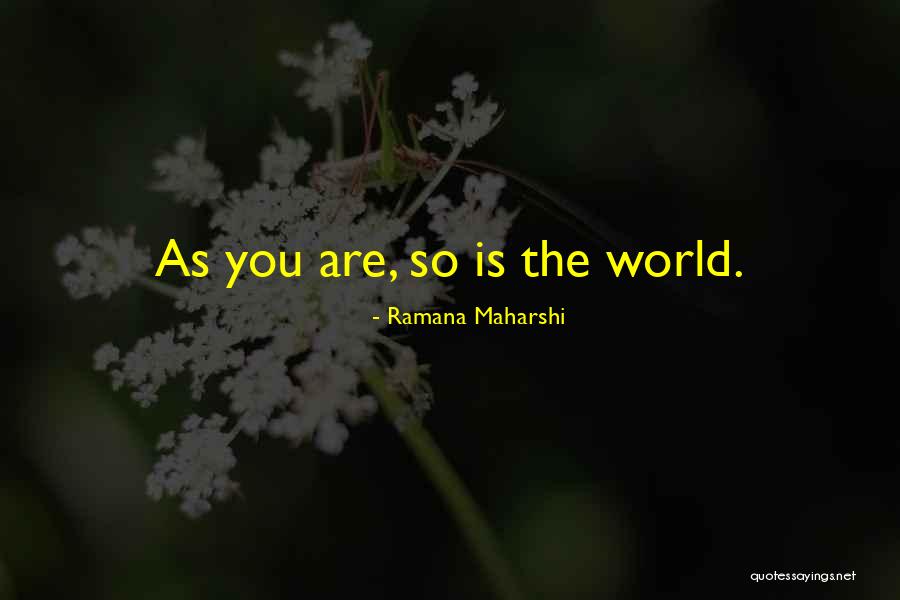 Bro Love Quotes By Ramana Maharshi Bro Love Quotes By Ramana Maharshi