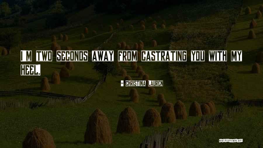 Broached Quotes By Christina Lauren Broached Quotes By Christina Lauren