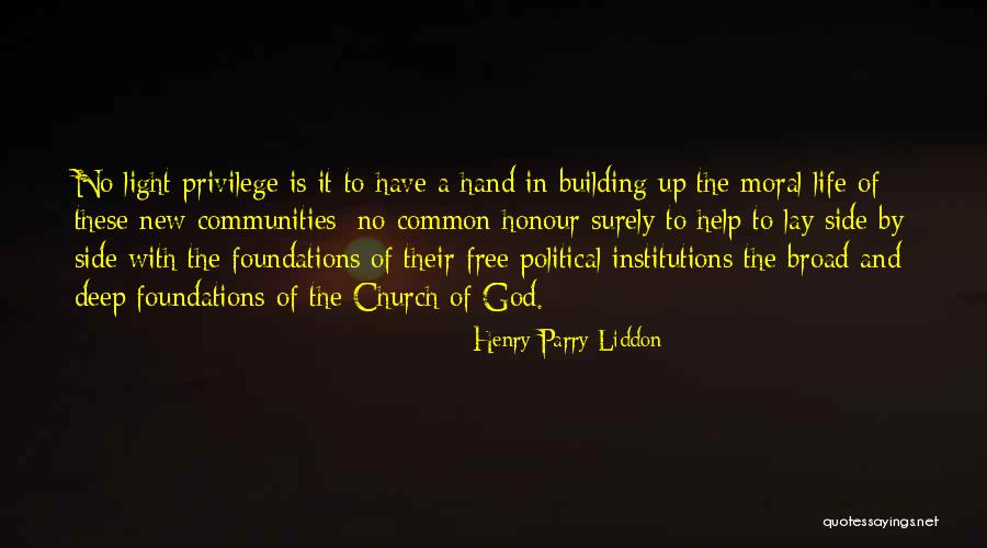 Broad Church Quotes By Henry Parry Liddon Broad Church Quotes By Henry Parry Liddon