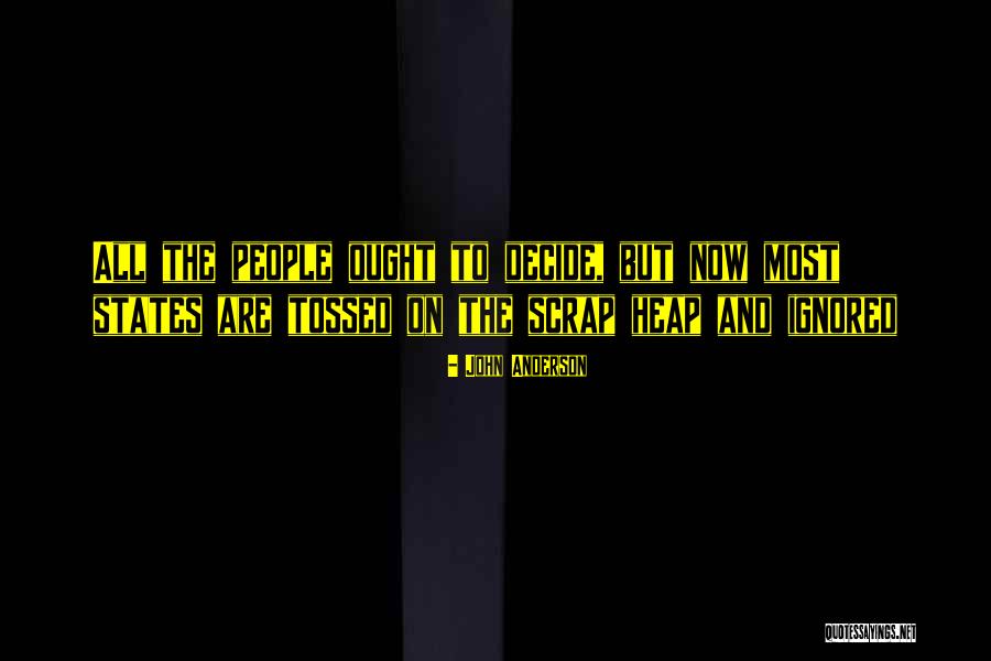 Broad Church Quotes By John Anderson Broad Church Quotes By John Anderson