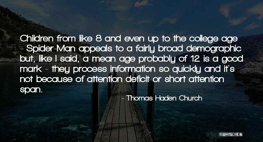 Broad Church Quotes By Thomas Haden Church Broad Church Quotes By Thomas Haden Church