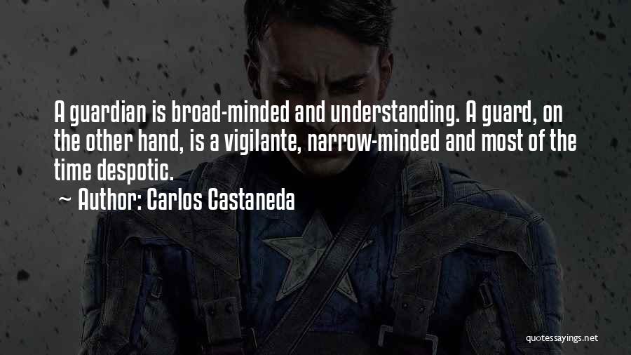 Broad Minded Quotes By Carlos Castaneda