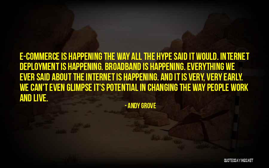 Broadband Quotes By Andy Grove