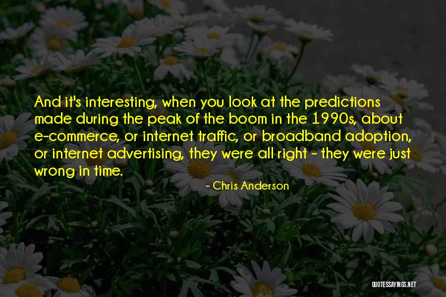 Broadband Quotes By Chris Anderson