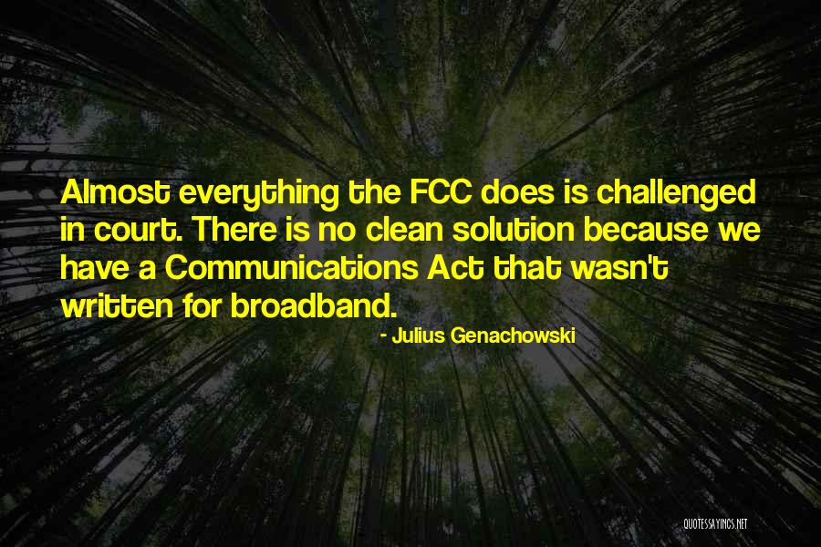 Broadband Quotes By Julius Genachowski