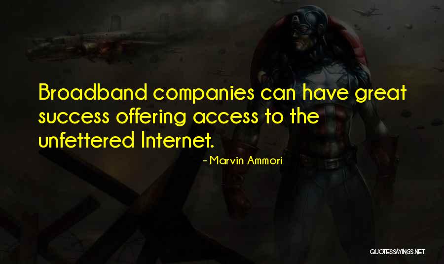 Broadband Quotes By Marvin Ammori