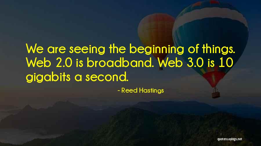Broadband Quotes By Reed Hastings