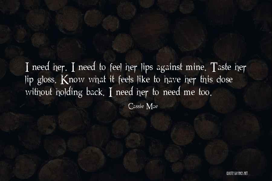 Broadbay House Quotes By Cassie Mae Broadbay House Quotes By Cassie Mae