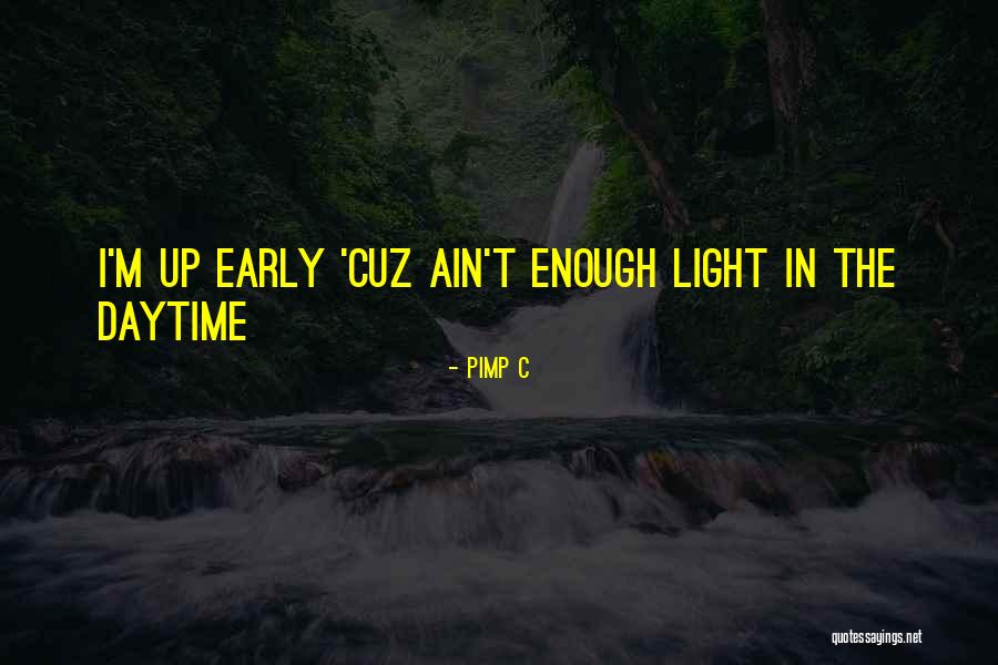 Broadbay Quotes By Pimp C Broadbay Quotes By Pimp C