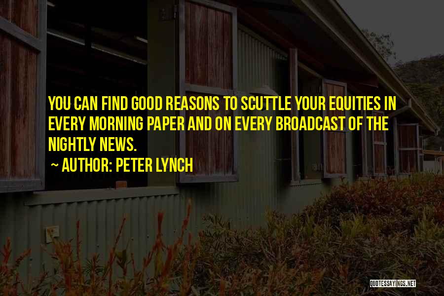 Broadcast News Quotes By Peter Lynch