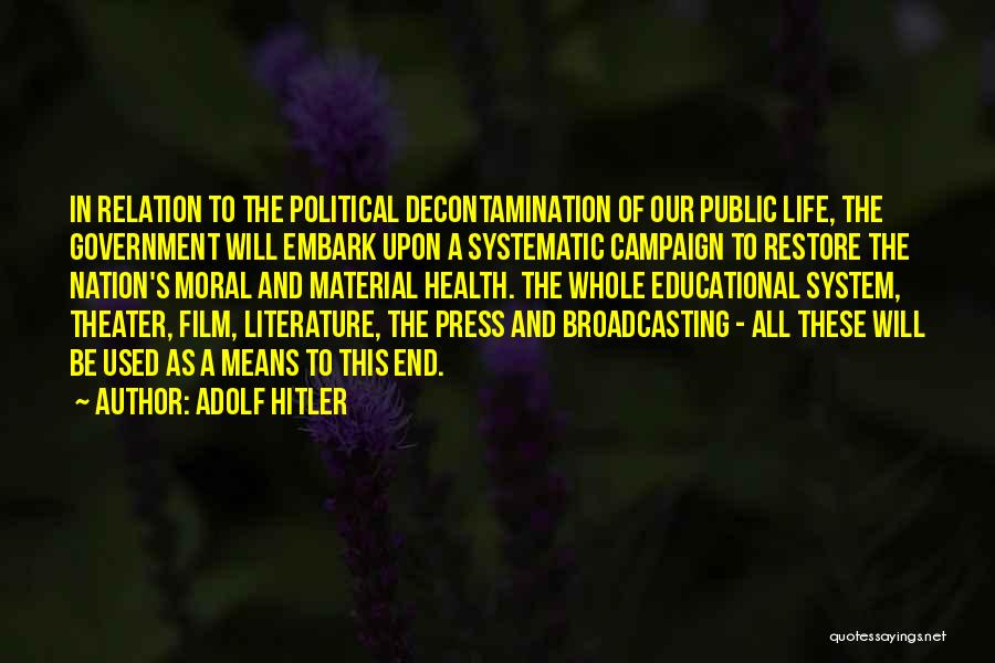 Broadcasting Quotes By Adolf Hitler