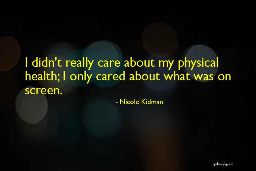 Broadcasts 1971 1976 Quotes By Nicole Kidman Broadcasts 1971 1976 Quotes By Nicole Kidman