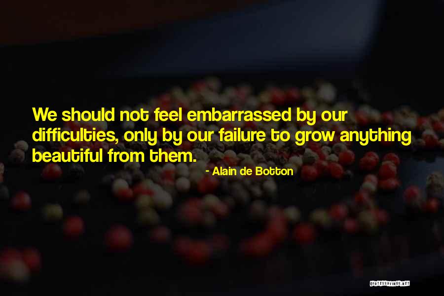 Broaddrick Affidavit Quotes By Alain De Botton Broaddrick Affidavit Quotes By Alain De Botton